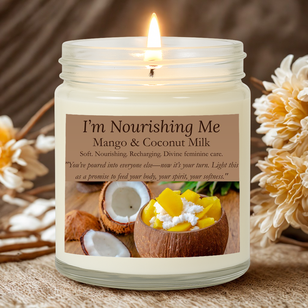I'm Nourishing Me Candle